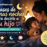 Frases de buenas noches para decirle a tu hijo antes de dormir