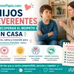 Hijos irreverentes: cómo recuperar el respeto en casa sin perder la calma